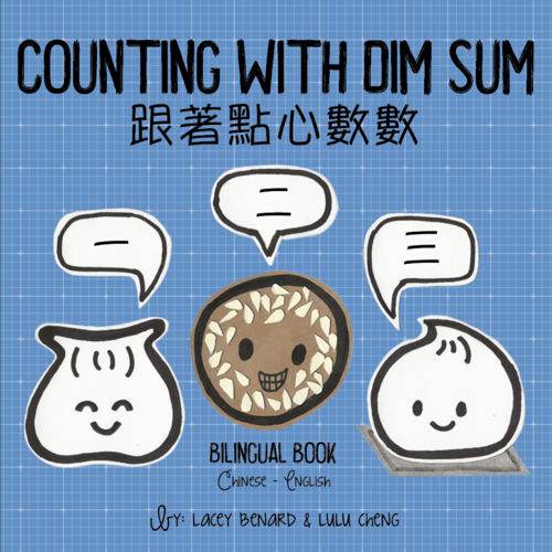 Bitty Bao: Counting with Dim Sum • 跟着點心數數 (Mandarin)