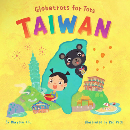 Globetrots for Tots: TAIWAN